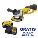 Amoladora 4 1/2&quot; DEWALT 20V / BARETOOL / GRATIS DCB204 + DCB1104